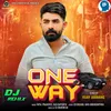 One Way Dj Remix